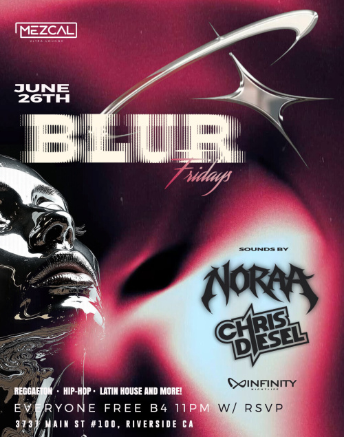 BLUR FRIDAY - Mezcal Ultra Lounge