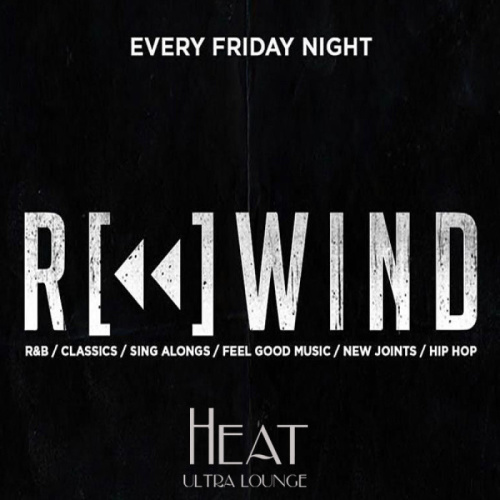 Rewind OC - Heat Ultra lounge