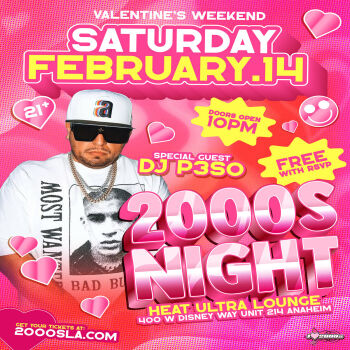 2000's Night With DJ Peso - Sat Feb 14