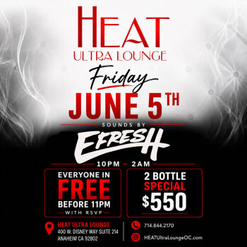 HEAT Fridays With DJ EFresh - Fri Jun 5