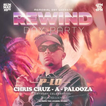 Rewind Day Party Featuring P-Lo - Sun May 29