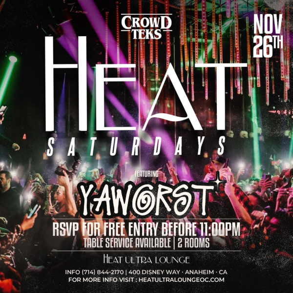 Heat Saturdays W/ DJ Yaworst