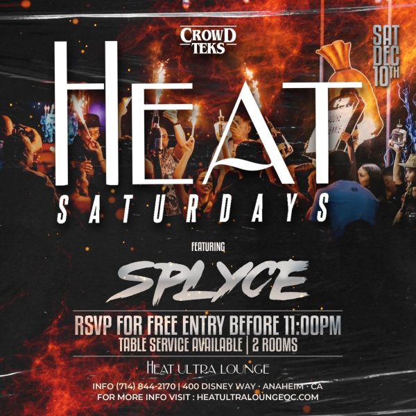 Heat Saturdays W/ DJ Splyce