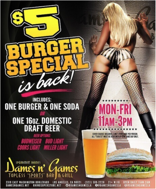 $5 Burger Special - Dames N Games Topless Sports Bar & Grill LA