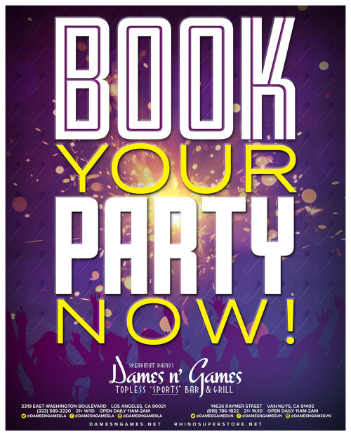 BOOK YOUR PARTY WITH US! - Dames N Games Topless Sports Bar & Grill LA