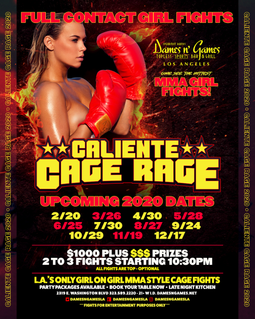 CALIENTE CAGE RAGE - Dames N Games Topless Sports Bar & Grill LA