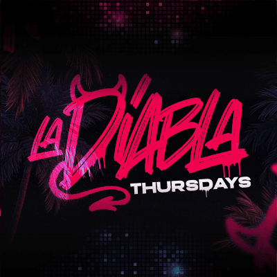 LA DIABLA THURSDAYS, Thursday, August 7th, 2025