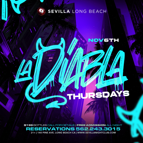 La Diabla Thursdays at Sevilla Nightclub Long Beach | Free All Night - Flyer