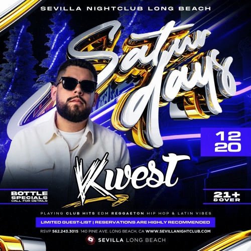 Sevilla Long Beach Nightlife | Latin, Reggaeton & Hip Hop Saturdays - Flyer