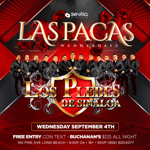 Miércoles con BANDA LOS PLEBES DE SINALOA - Long Beach (SEVILLA)