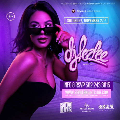 SEXY SATURDAY NIGHT - DJ LEZLEE - Long Beach (SEVILLA)