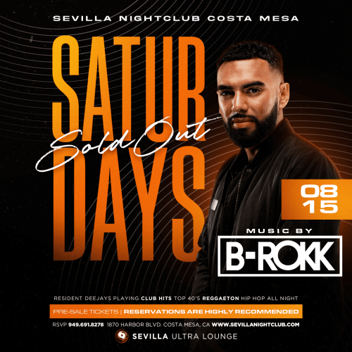 Sevilla Costa Mesa | Hotter Than Ever Latin Saturdays - Flyer