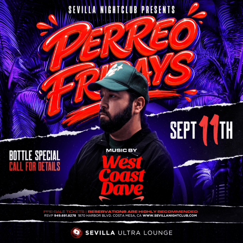 Sevilla Costa Mesa | The Hottest Latin Fridays - Flyer