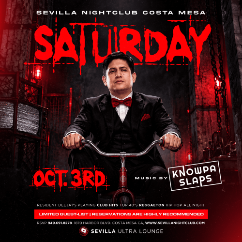 Sevilla Costa Mesa | Hotter Than Ever Latin Saturdays - Flyer
