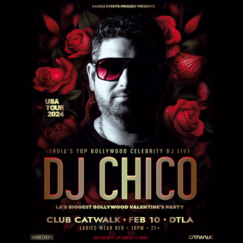Bollywood Night: Bollywood Valentines Party w/ India's Celebrity DJ CHICO! - The Catwalk Club