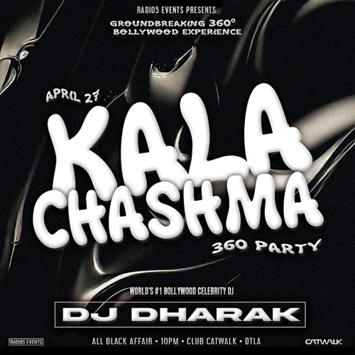 Kala Chashma Party: India's #1 DJ DHARAK @ Catwalk Club ('360° EXPERIENCE') - The Catwalk Club
