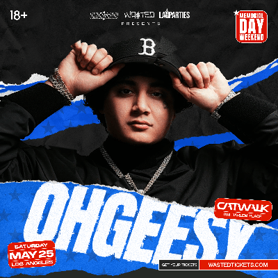 Wasted Presents: Memorial Day WKN with a OhGeesy and 310Babii, Saturday, May 25th, 2024