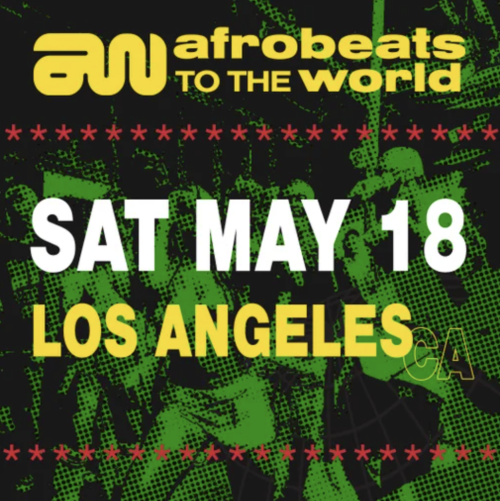 Afrobeats to the World (LOS ANGELES) - The Catwalk Club