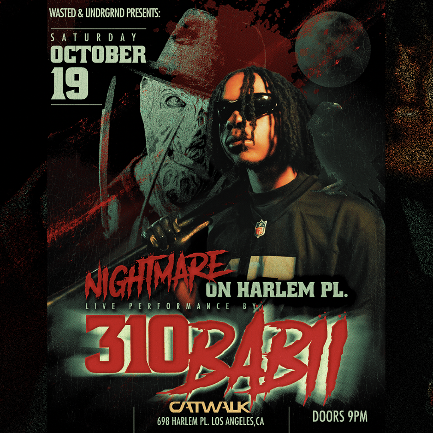 Wasted Presents:  310babii - Nightmare on Harlem Place @ Catwalk Club