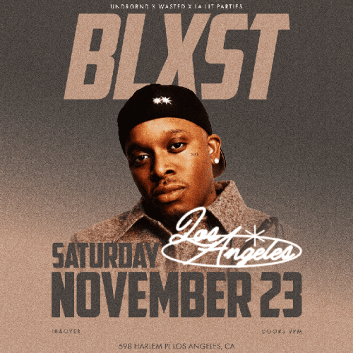 Wasted Presents Blxst - The Catwalk Club