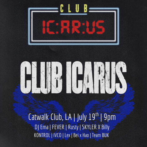 Club Icarus in LA with ARTMS - The Catwalk Club
