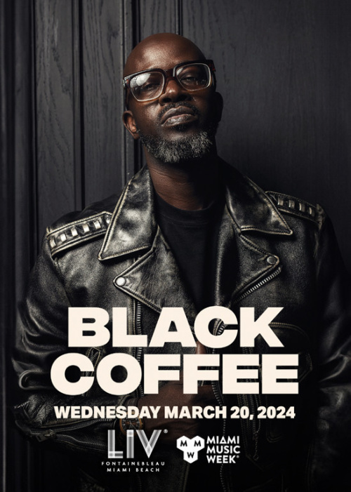 Black Coffee - Miami Music Week - Flyer