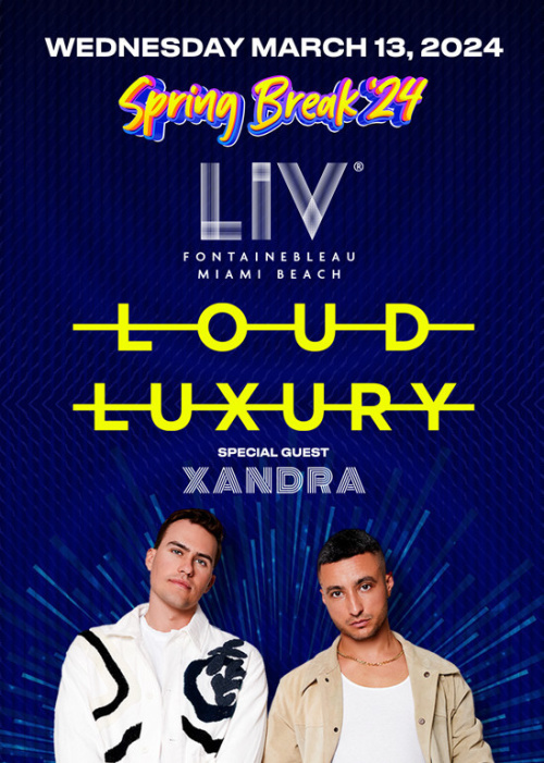 Loud Luxury & Xandra - Flyer