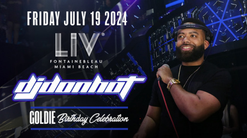 DJ Don Hot & Goldie Birthday Celebration - Flyer