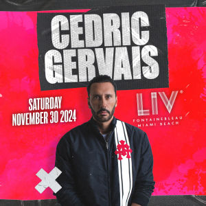 Flyer: Cedric Gervais