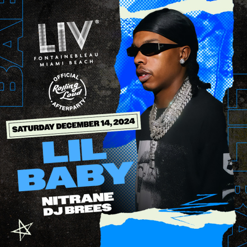 Lil Baby Official Rolling Loud Afterparty - Flyer