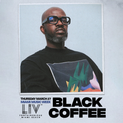 Black Coffee & Joezi - Miami Music Week - Flyer