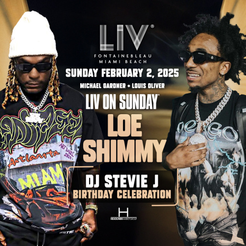 Loe Shimmy & DJ Stevie J Birthday Celebration - Flyer