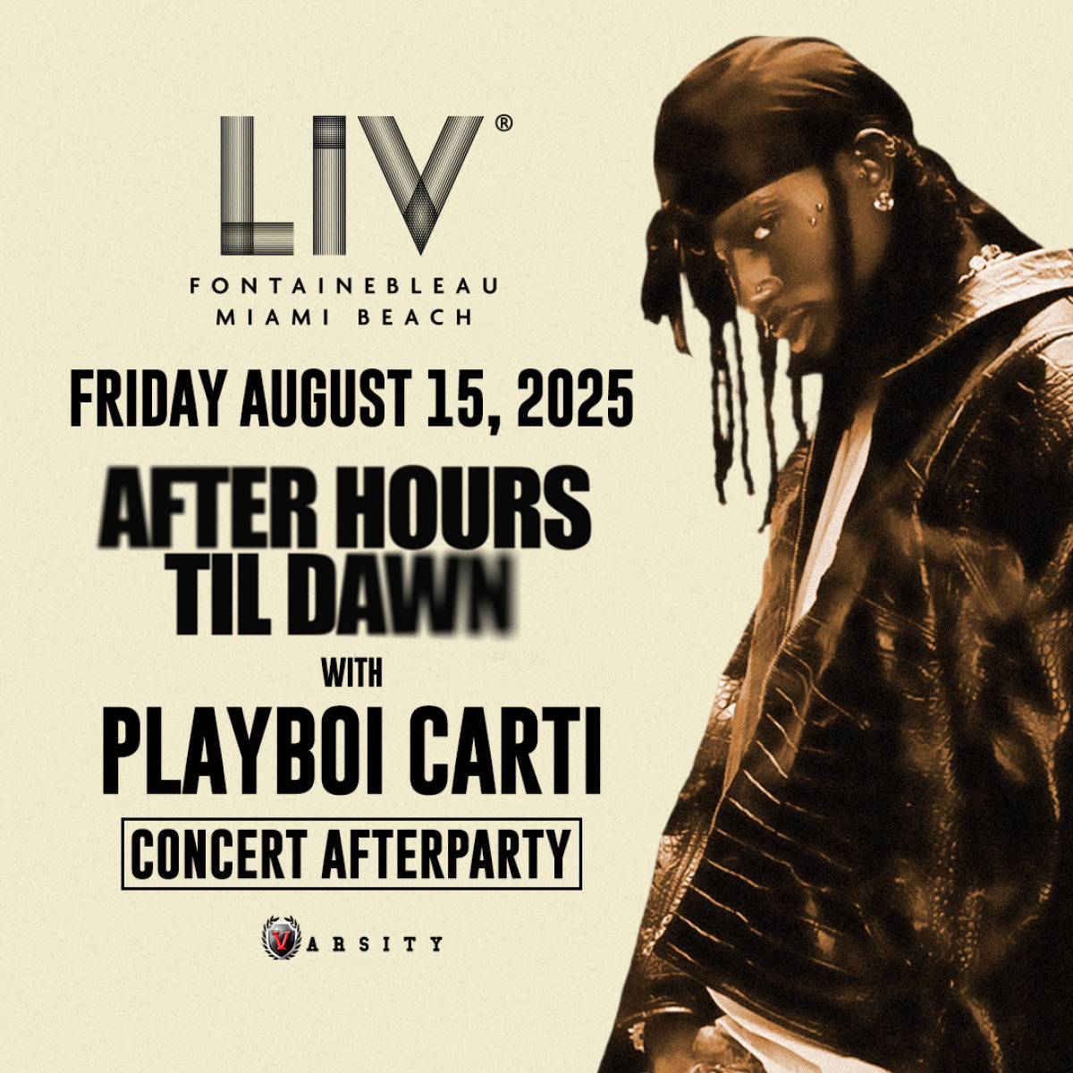 Playboi Carti at LIV Nightclub Miami, Fri, Aug 15