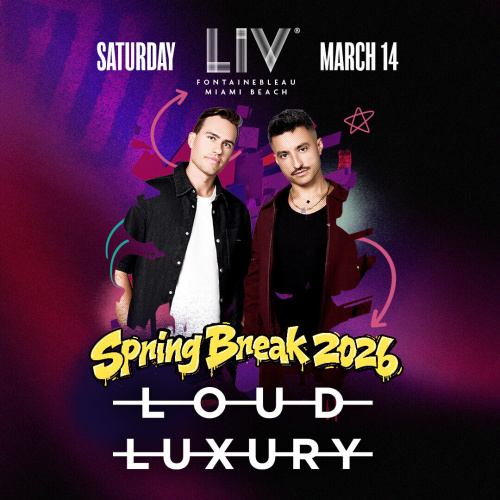 Loud Luxury - Flyer