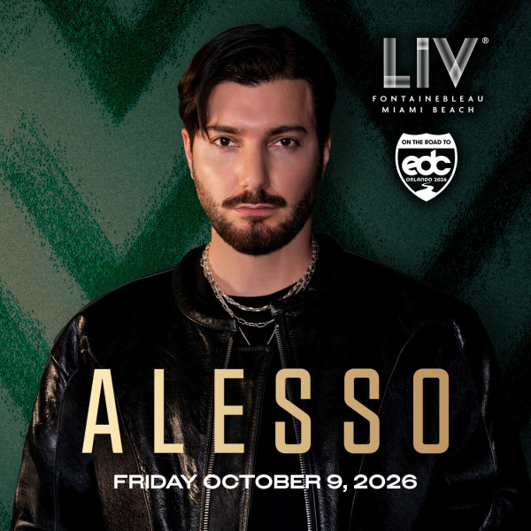 Alesso at LIV Miami