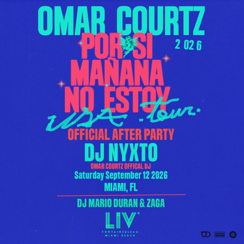 Omar Courtz Official After Party - Flyer
