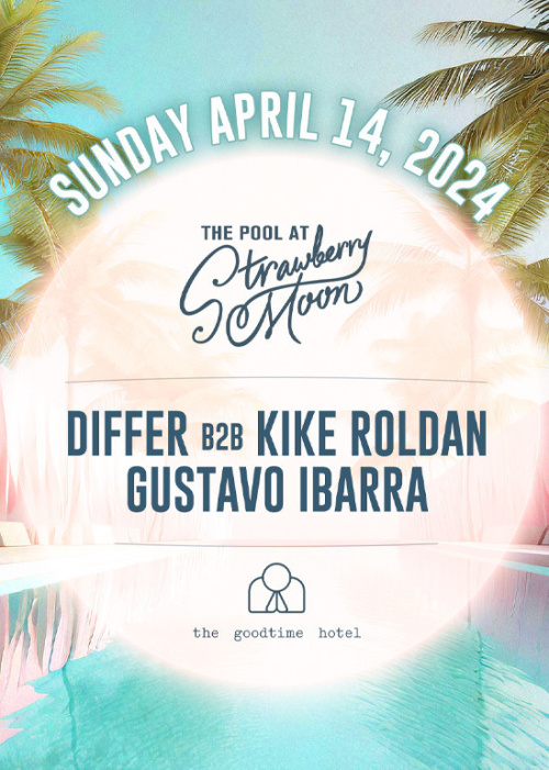 Differ B2B Kike Roldan & Gustavo Ibarra Pool Party - Flyer