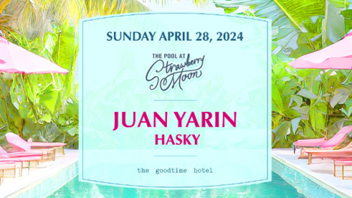 Juan Yarin & Hasky Pool Party - Flyer