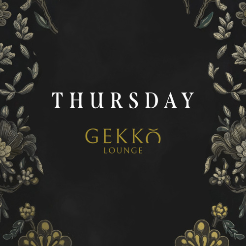 Thursdays at Gekkō Lounge - Flyer