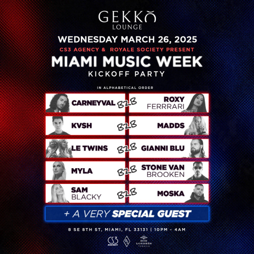 CS3 Agency & Royale Society Present: Miami Music Week Kickoff Party - Flyer