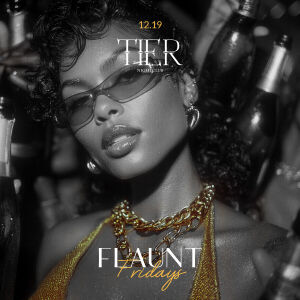 Flyer: Flaunt Fridays