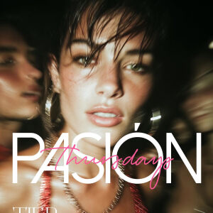 Flyer: Pasion Thursdays