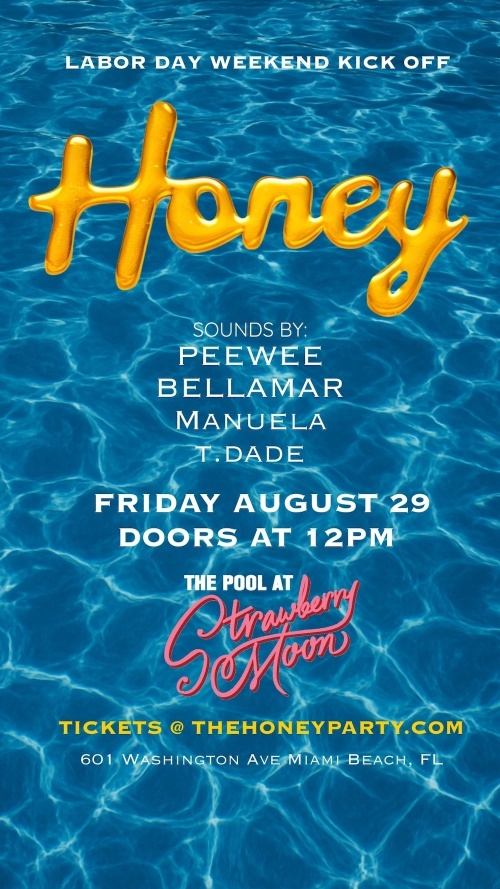 HONEY PARTY LDW KICKOFF - Flyer