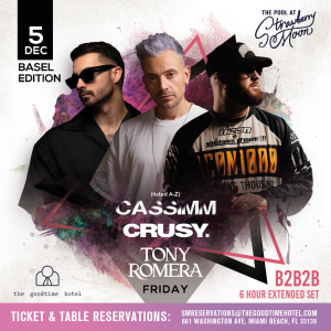 Flyer: CASSIMM x CRUSY x TONY ROMERA: BASEL EDITION