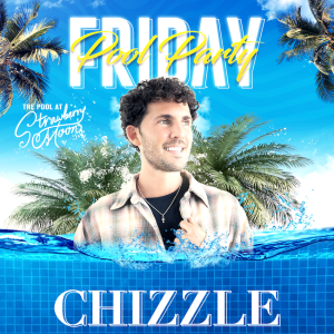 Flyer: CHIZZLE