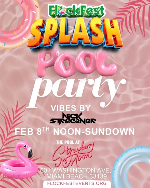 FLOCKFEST SPLASH POOL PARTY - Flyer