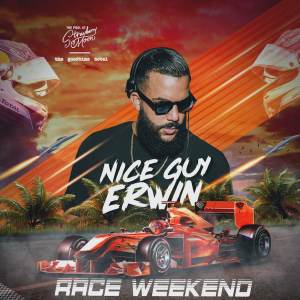 Flyer: NICE GUY ERWIN: RACE WEEKEND