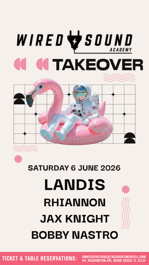 WIRED SOUND ACADEMY TAKEOVER - Flyer