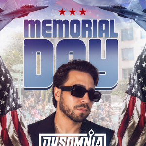 Flyer: MEMORIAL DAY WITH DYSOMNIA X MIAMI SWIM WEEK CASTING