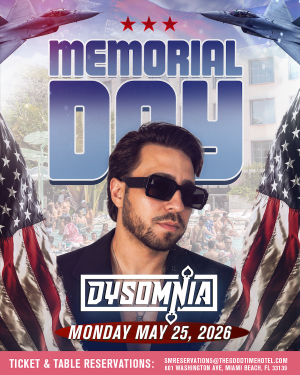 Flyer: MEMORIAL DAY WITH DYSOMNIA X MIAMI SWIM WEEK CASTING